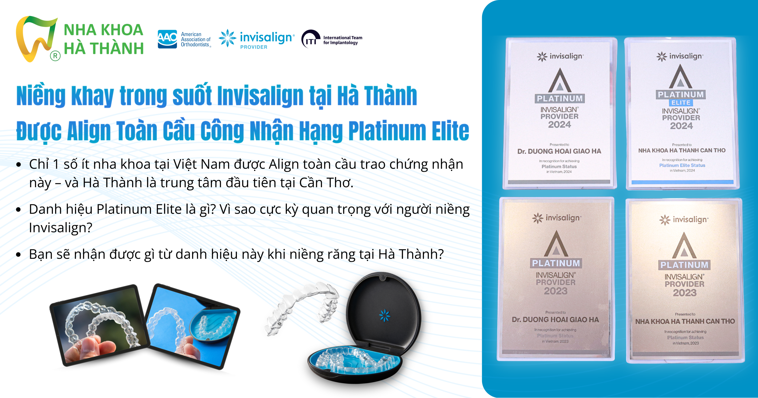 Danh-hiệu-Invisalign-Platinum-Elite-là-gì-niềng-khay-trong-suot-nha-khoa-ha-thanh-can-tho.
