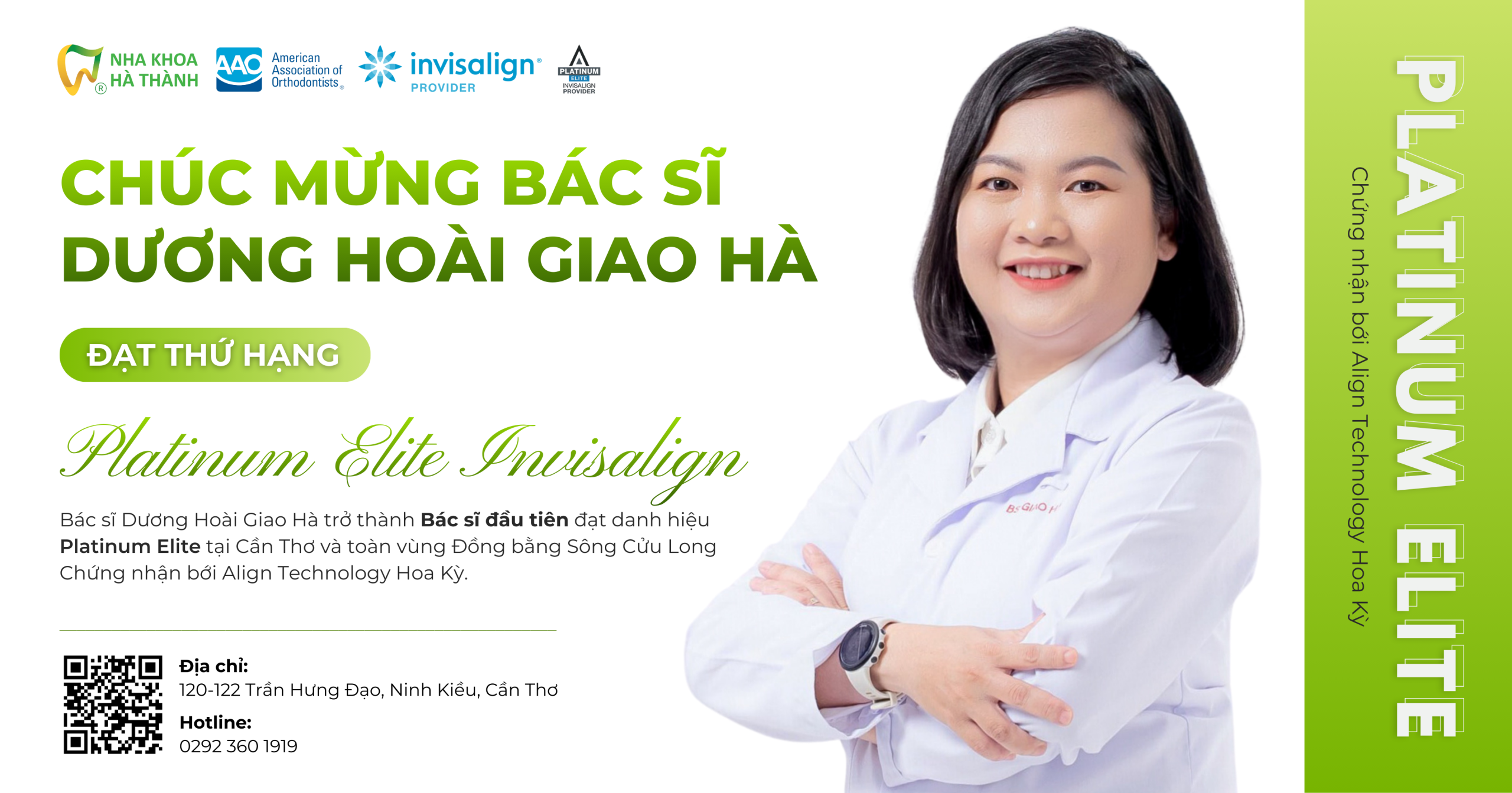 bác-sĩ-dương-hoài-giao-hà-niềng-răng-khay-trong-suốt-invisalign-bác-sĩ-hạng-invisalign-platinum-elite-bác-sĩ-niềng-răng-giỏi-o-can-tho-mien-tay-nha-khoa-ha-thanh-can-tho