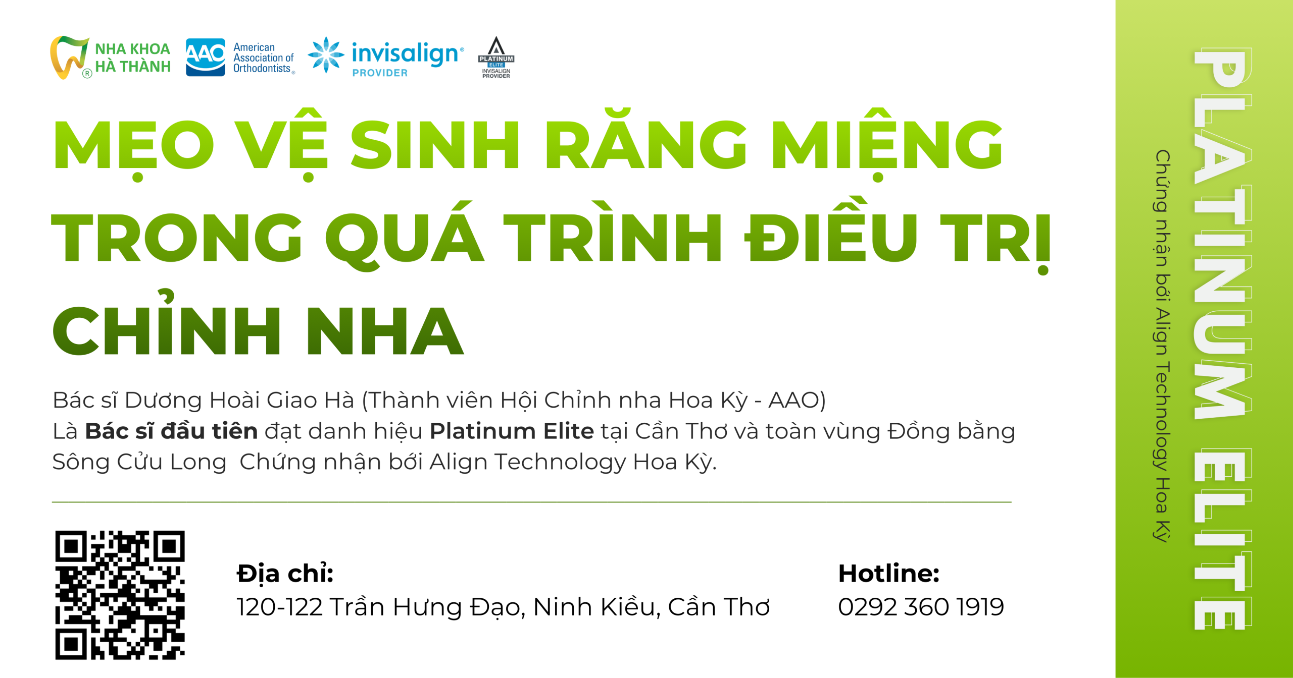 meo-ve-sinh-rang-mieng-trong-qua-trinh-dieu-tri-chinh-nha-bác-sĩ-Dương-Hoài-Giao-Hà-nha-khoa-ha-thanh-nieng-răng-uy-tin-can-tho